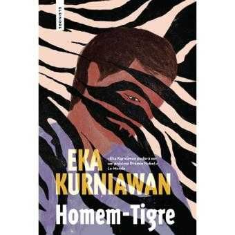 Homem-Tigre, Eka Kurniawan