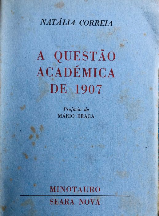 The Academic Affair of 1907 - Natália Correia