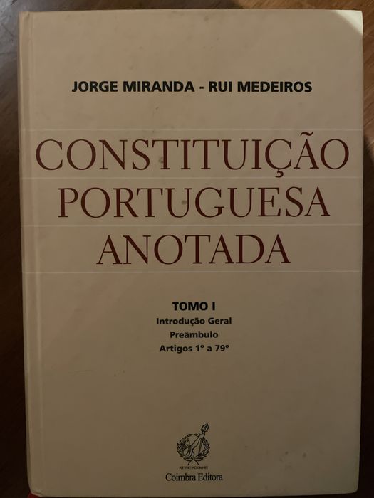 Constituição Portuguesa Anotada Tomo I