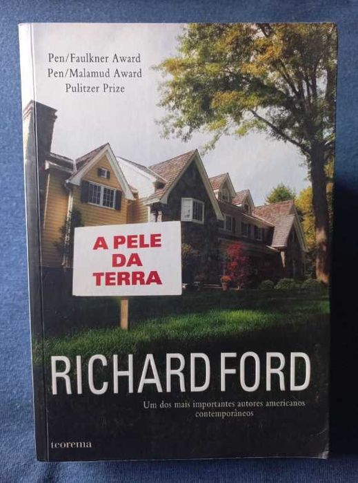 A Pele da Terra - Richard Ford