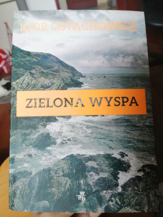 Zielona wyspa Igor Ostachowicz