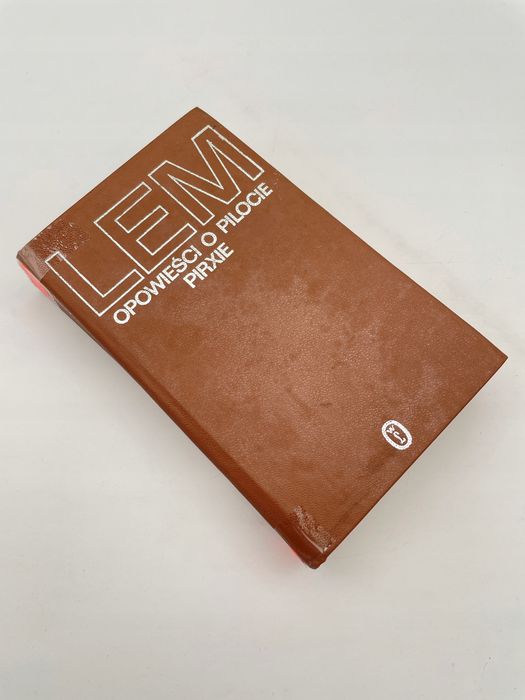 Opowieści O Pilocie Pirxie Stanisław Lem Stanisław Lem