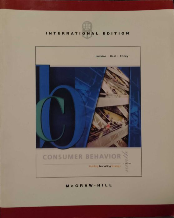 Consumer Behavior: Building Marketing Strategy