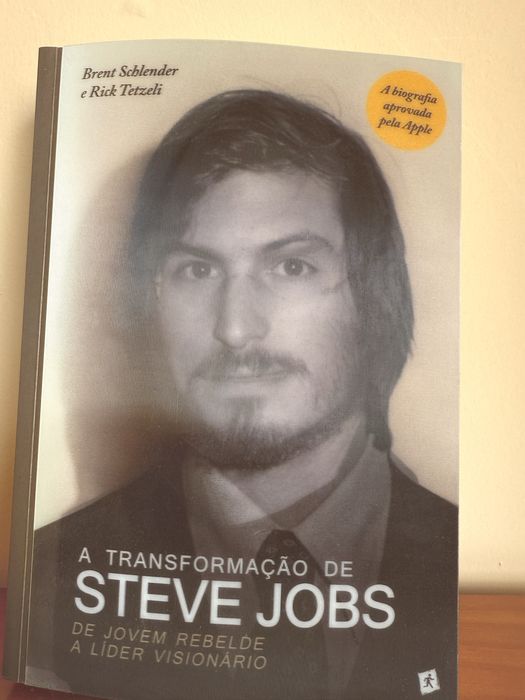 A Transformação de Steve Jobs, de Rick Tetzeli e Brent Schlender