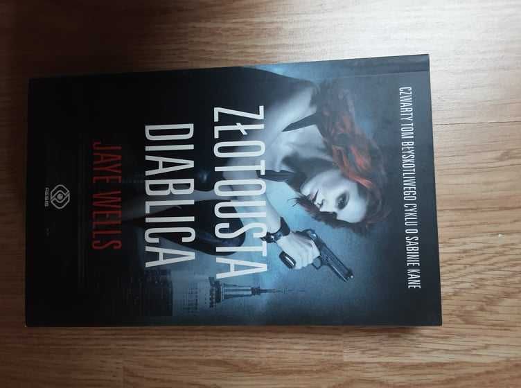 Złotousta Diablica- Jaye Wells