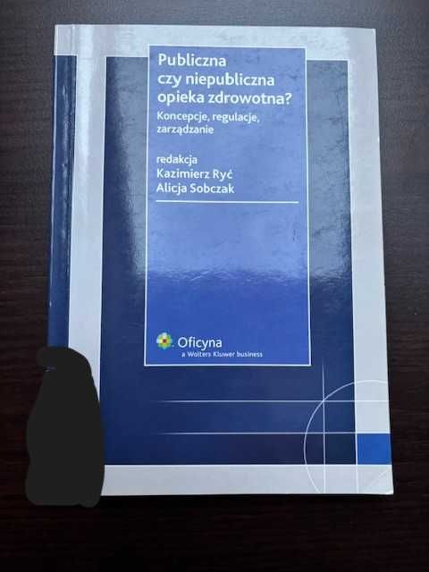 Publiczna czy niepubliczna opieka zdrowotna