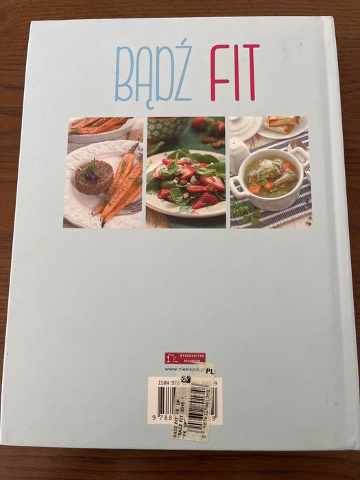 Badź fit 130 przepisów
