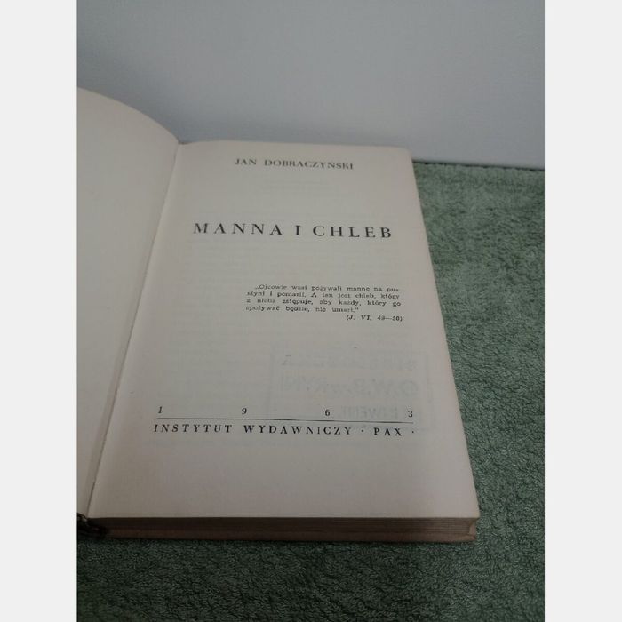 Manna i chleb. Jan Dobraczyński