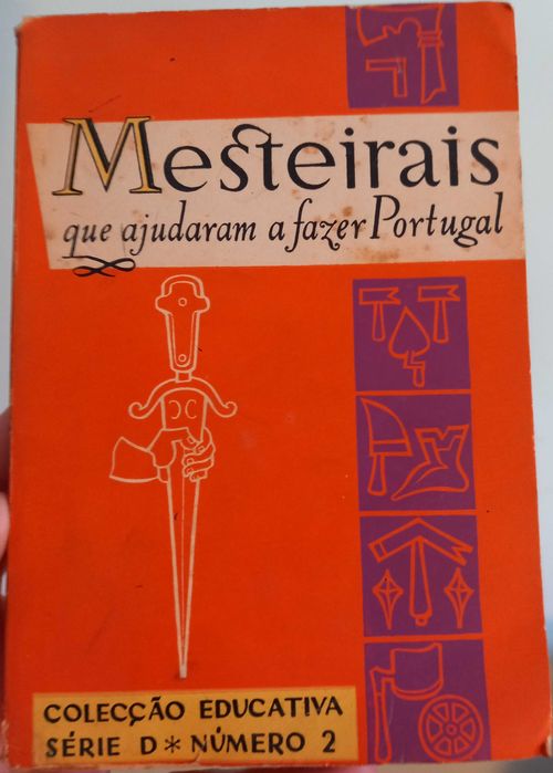 António G. Mattoso, Mesteirais que ajudaram a fazer Portugal