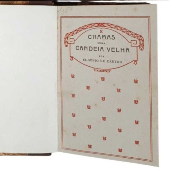 CHAMAS DUMA CANDEIA VELHA (1925) – Primeira Edição | Eugénio de Castro. Hardcover