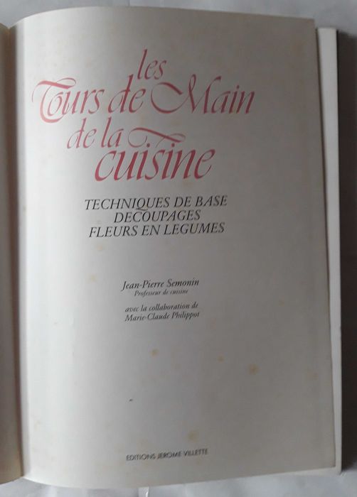 Livro - Jean-Pierre Semonin - Les Tours de Main de la Cuisine VSO