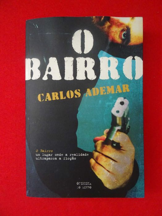 O Bairro -  Carlos Ademar