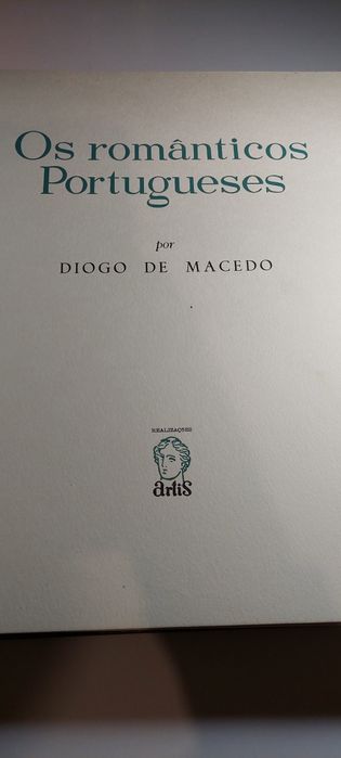 Os Românticos Portugueses - Diogo de Macedo (Tiragem Especial - N° 16)