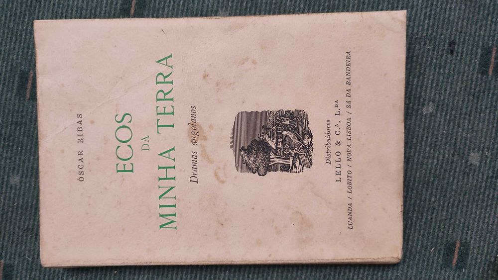 Ecos da Minha Terra Dramas Angolanos - Óscar Ribas