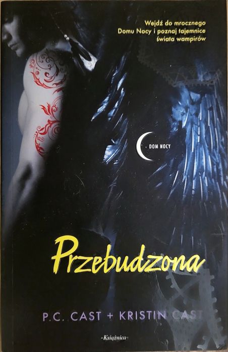 Przebudzona. Dom Nocy. Tom VIII - P.C. Cast + Kristin Cast