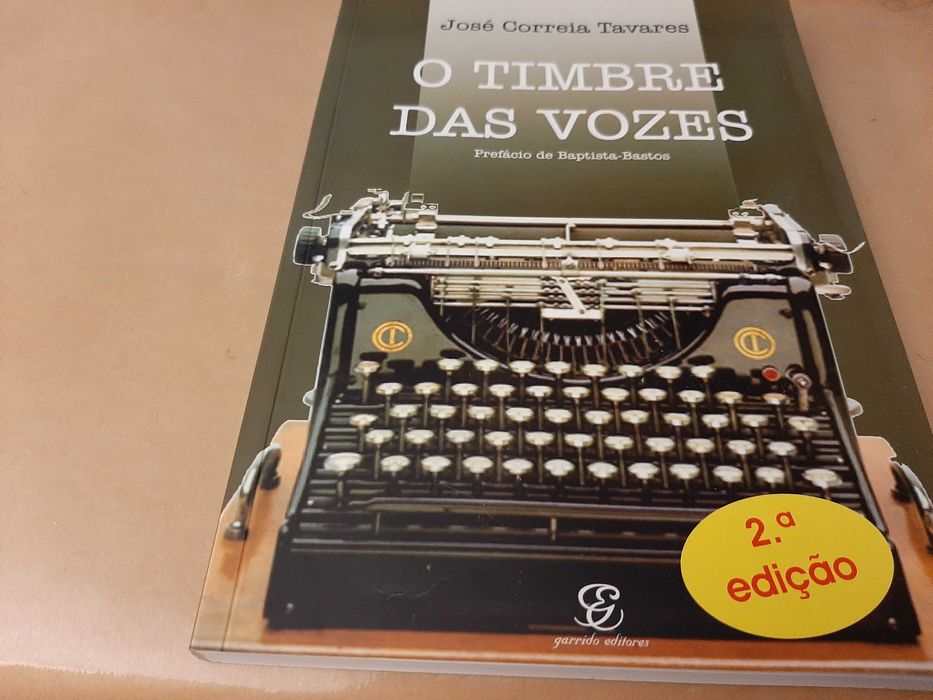 O Timbre das Vozes// José Correia Tavares