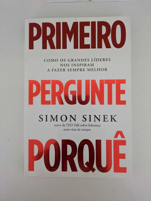 Livro “Primeiro Pergunte Porquê” – Simon Sinek, Novo