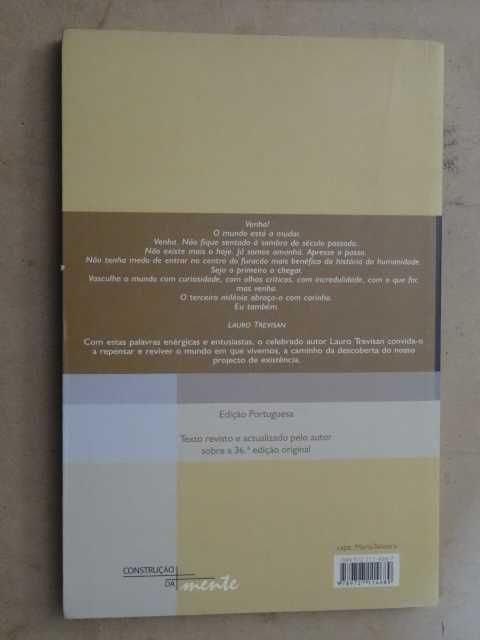 Apresse o Passo Que o Mundo Está a Mudar de Lauro Trevisan - 1ª Edição