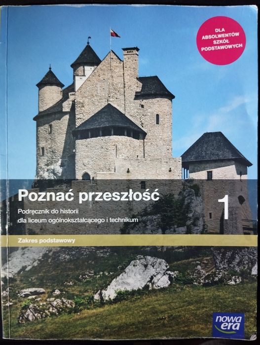 Podręcznik do historii "poznać przeszłość" do klasy 1 zakres podstawow