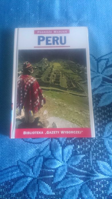 Podróże Marzeń Peru