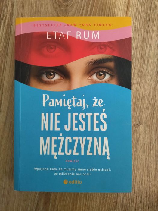 Etaf Rum "Pamiętaj, że nie jesteś mężczyzną"