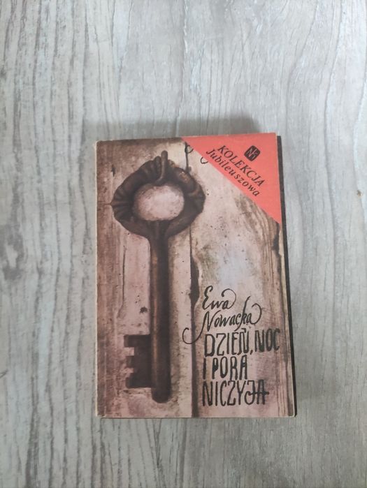 "Dzień noc i pora niczyja" Ewa Nowacka