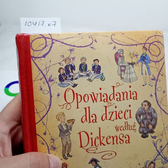 Opowiadania dla dzieci według Dickensa. Mary Sebag-Montefiore
