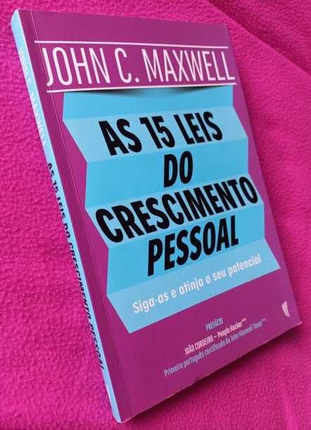 As 15 Leis do Crescimento Pessoal - John C. Maxwell