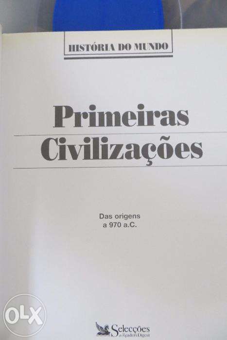 História do Mundo "Primeiras Civilizações- Das origens a 970 AC"