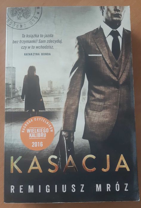 Książka Remigiusz Mróz "Kasacja". Joanna Chyłka tom 1
