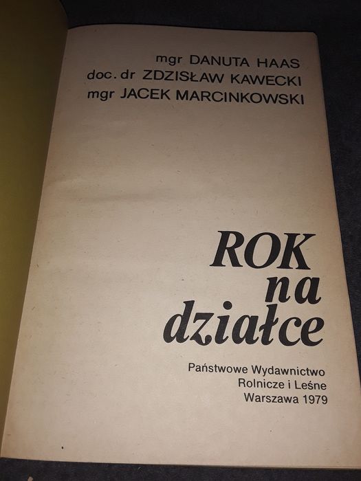 Rok na działce Danuta Haas Kawecki Marcinkowski twarda oprawa