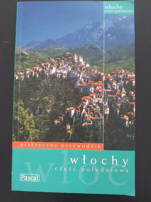 Przewodnik Pascala - Włochy, część południowa