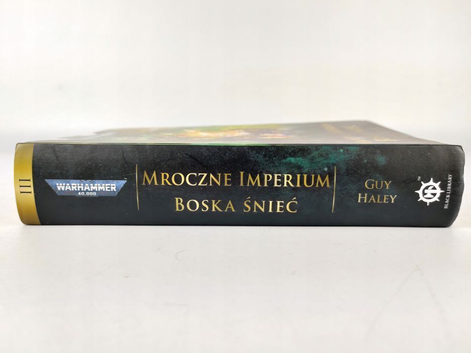 Mroczne Imperium Boska Śnieć Warhammer 40k Tom 3 Guy Haley Copernicus