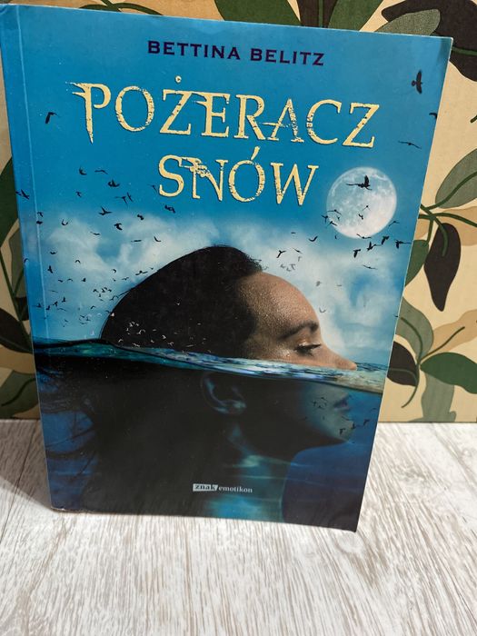 Bettina Belitz Pożeracz Snów