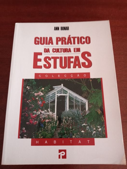 Guia prático da cultura em estufas