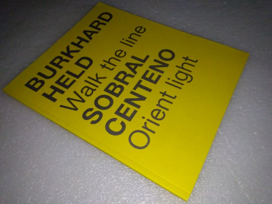 Livro arte BURKHARD HELD – Walk the line SOBRAL CENTENO – Orient light