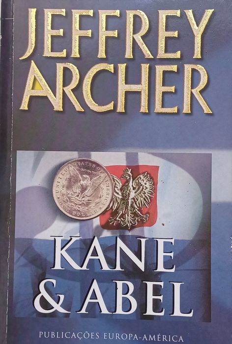 Jeffrey Archer Kane & Abel Excelente Livro