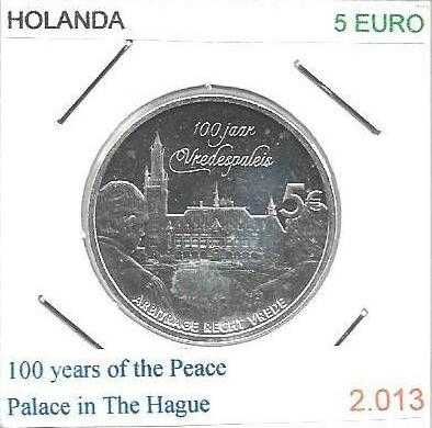 Holanda -5 Euros- 2013 - - - 100 anos do Palácio da Paz em Haia -Moeda
