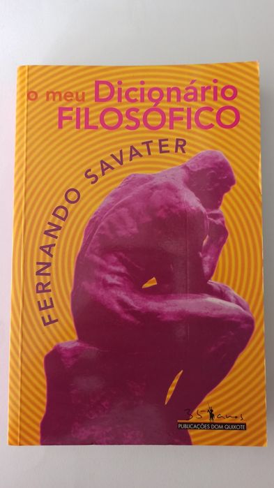 O Meu Dicionário Filosófico - Fernando Savater