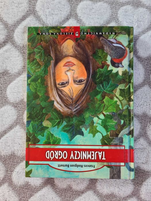 Lektura szkolna "Tajemniczy Ogród" w twardej oprawie