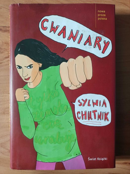 Cwaniary | Sylwia Chutnik
