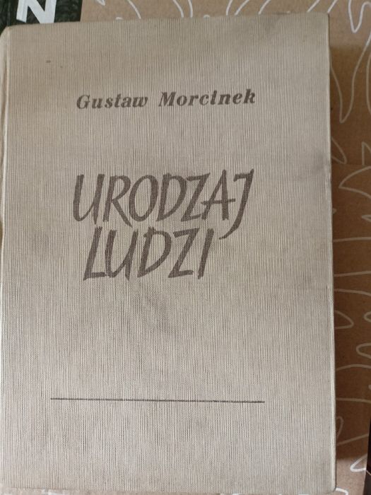 Gustaw Morcinek - Urodzaj ludzi