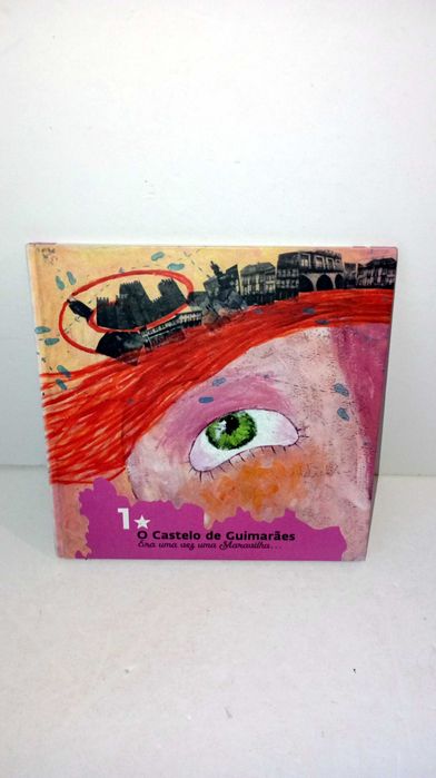 O Castelo de Guimarães - Era uma vez uma Maravilha