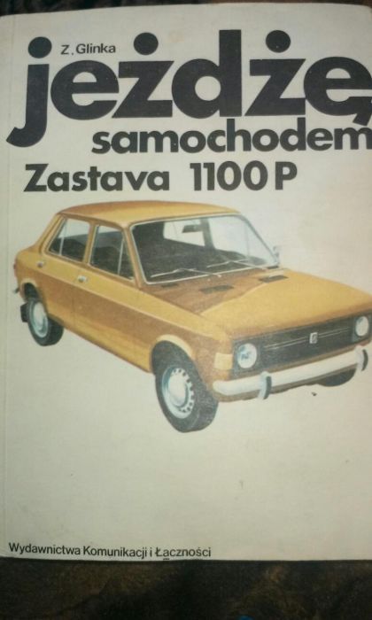 Jezdze samochodem Zastava 1100P