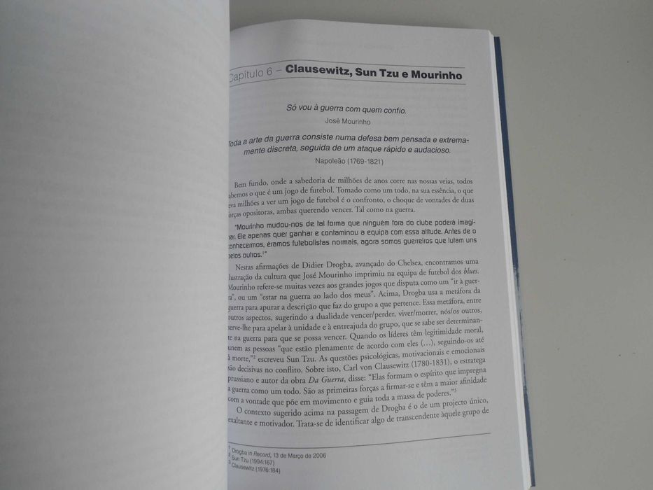 Liderança As lições de Mourinho por Luís Lourenço e outro