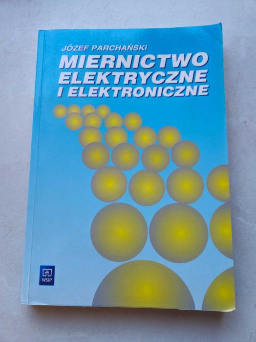 Miernictwo elektryczne i elektroniczne - Józef Parchański rok 2014