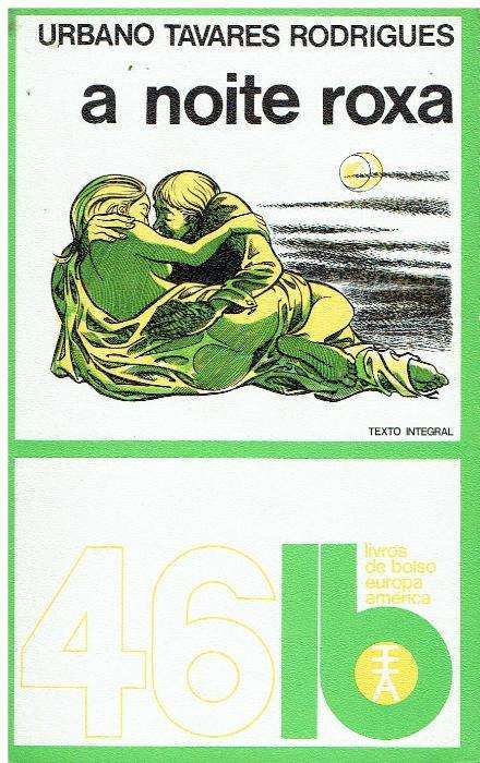 7348 - Literatura - Livros de Urbano Tavares Rodrigues 3 (Vários)