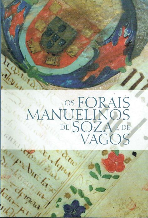 11129

The Manueline Charters of Soza and Vagos