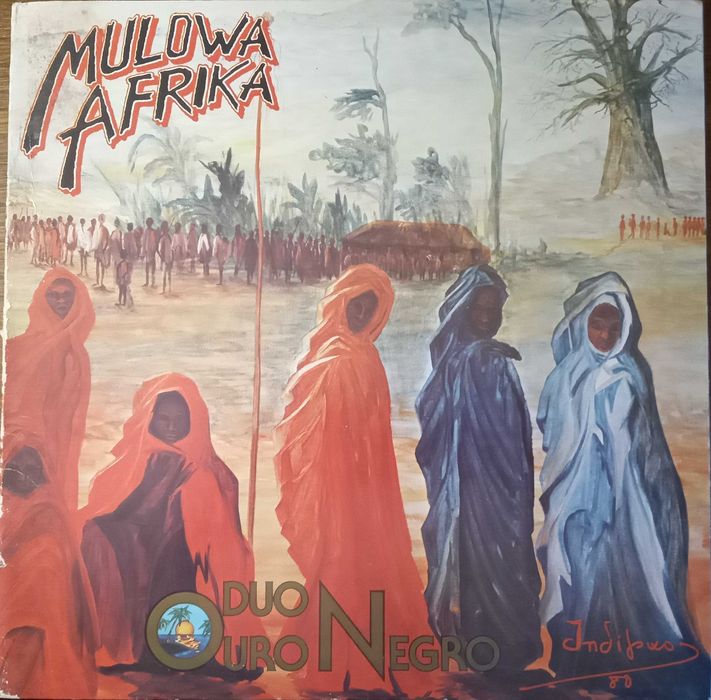 Duo Ouro Negro	- - - - -	Mulowa Afrika	- - - - -	LP