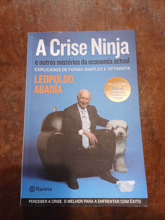 Livro: A CRISE NINJA e Outros Mistérios da Economia Atual